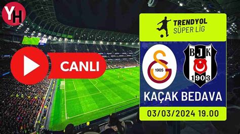 beşiktaş maçı canli izle bedava